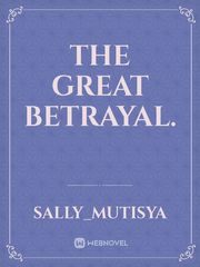 The great betrayal. Book