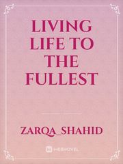 Living life to the fullest Book