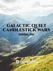 Galactic Quiet Candlestick Wars Book