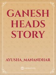 Ganesh heads story Book