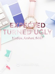 Expected turned ugly Book