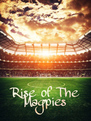 Rise of The Magpies Book