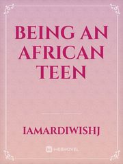 Being an African teen Book
