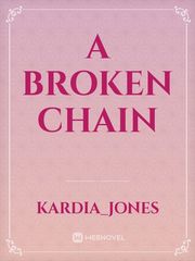 A Broken Chain Book