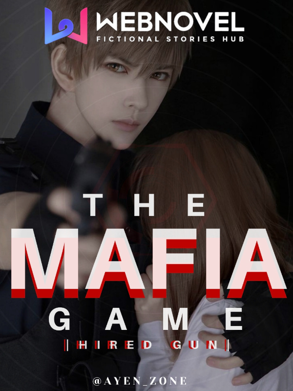 The Mafia Game ( Hired Gun )