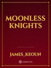 Moonless Knights Book