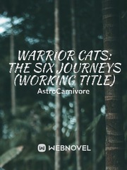 Warrior Cats: The Six Journeys (Working Title) Book