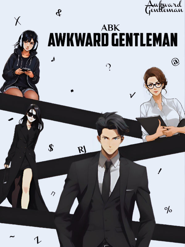Awkward Gentleman