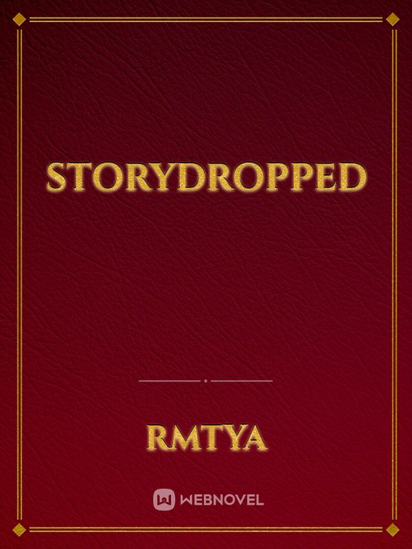 StoryDROPPED