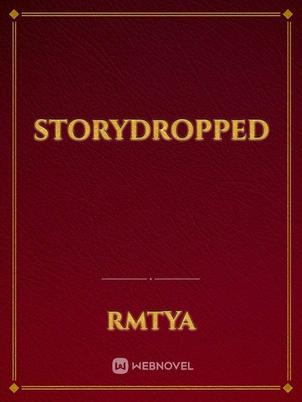 StoryDROPPED