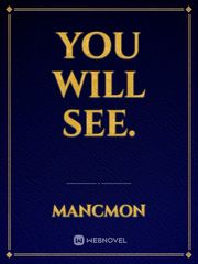 You will see. Book