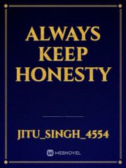 always keep honesty Book