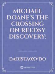 Michael Doane's The Crossing on Reedsy Discovery: Book