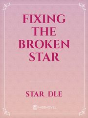 Fixing the Broken Star Book