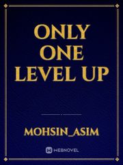 only one level up Book