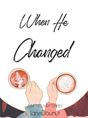 When He Changed (TAGALOG) Book