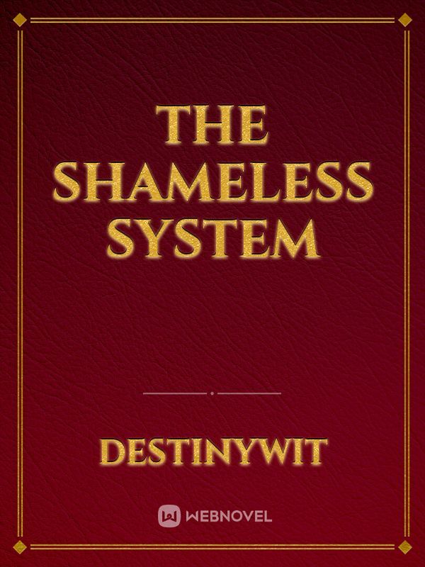 The Shameless  System Book