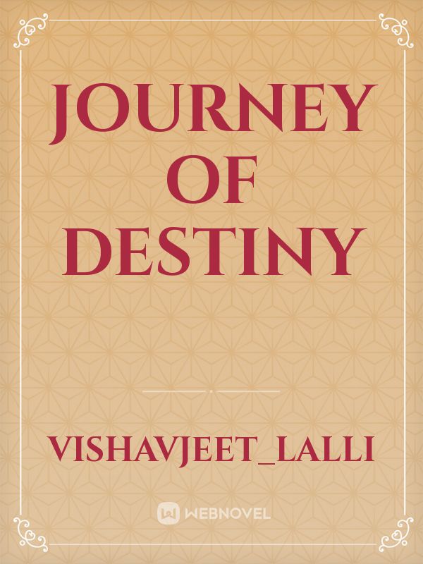 journey of destiny Book