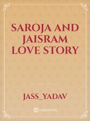 Saroja and Jaisram Love story Book
