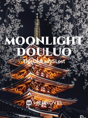 Moonlight Douluo Book