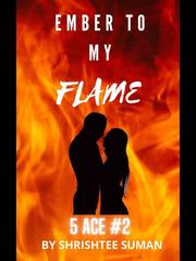 Ember To My Flame Book