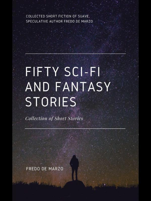 Fifty Sci-Fi and Fantasy Stories Book