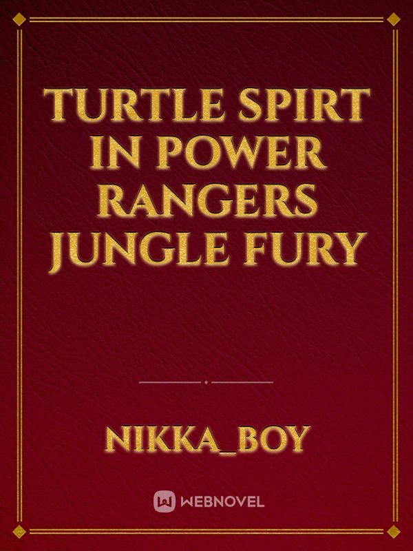 Turtle spirt in power rangers jungle fury