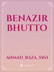 BENAZIR BHUTTO Book