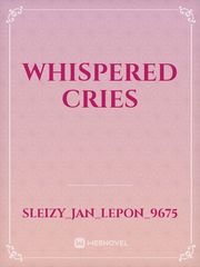 Whispered Cries Book