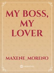 My Boss, My lover Book