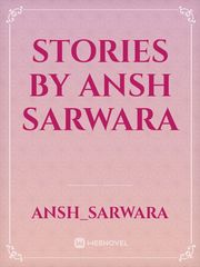 Stories by Ansh Sarwara Book