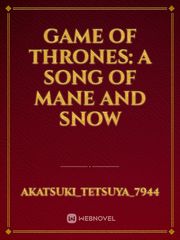 Game Of Thrones: A song of mane and snow Book