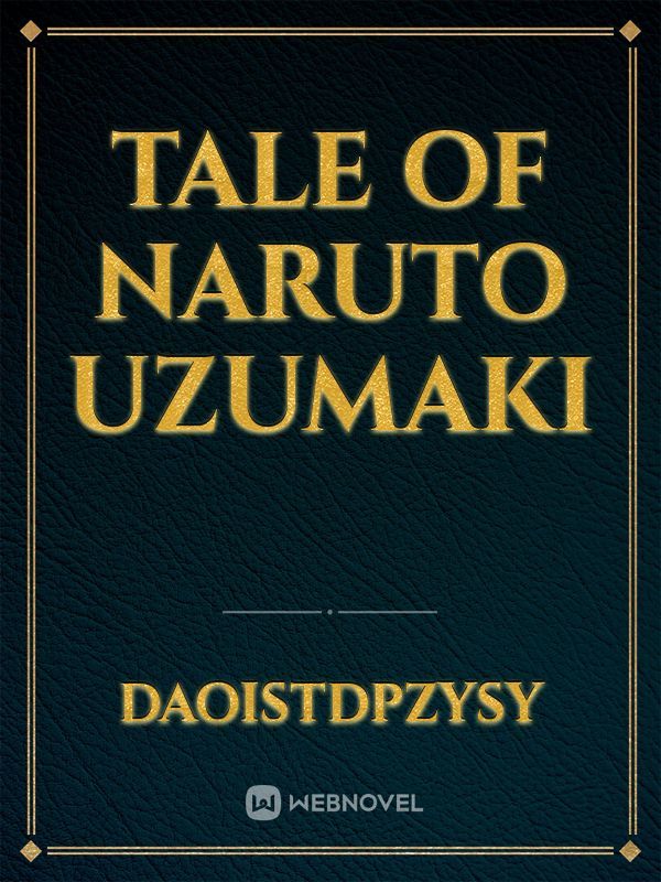 The Tale of Naruto