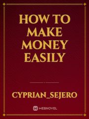 How to make money easily Book