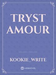 TRYST AMOUR Book