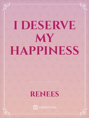 I deserve my happiness Book