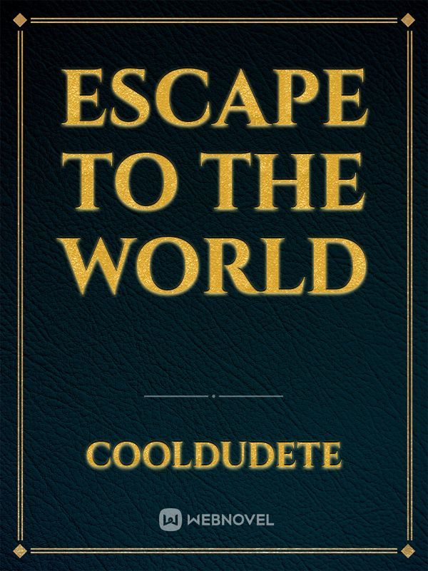 Escape to the World Book