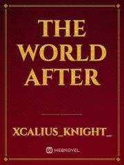 THE WORLD AFTER Book