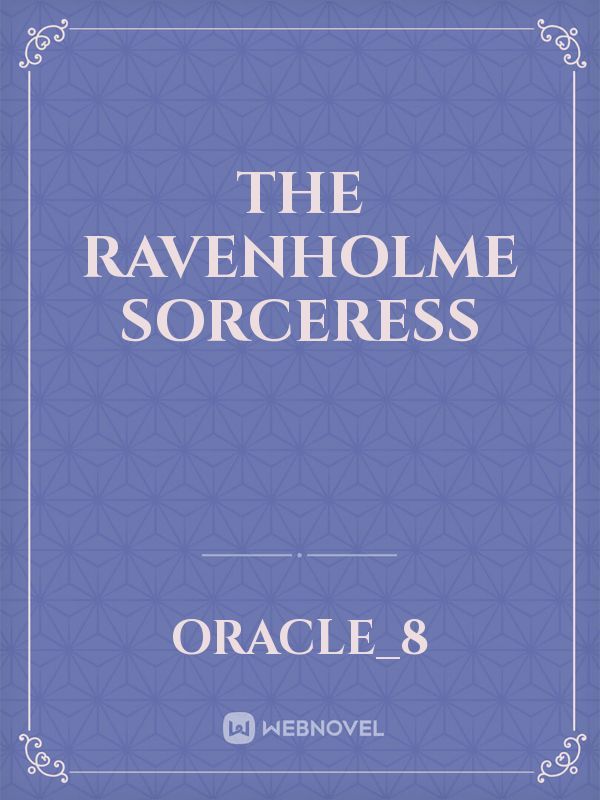 The Ravenholme Sorceress