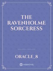 The Ravenholme Sorceress Book