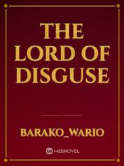 The Lord Of Disguse Book
