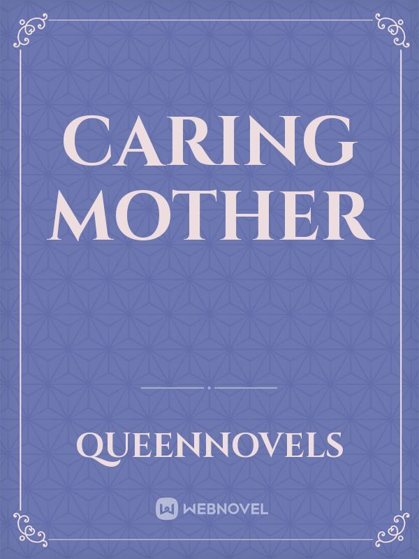 Caring Mother Book
