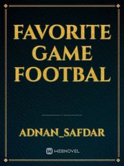 Favorite  game footbal Book