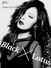 BLACK LOTUS (The Queen Of All Gangster) Book