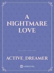 A Nightmare Love Book