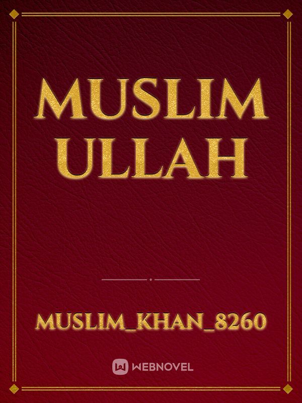 Muslim ullah Book