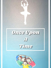 'Once upon a time' Book