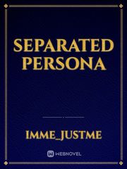 Separated Persona Book