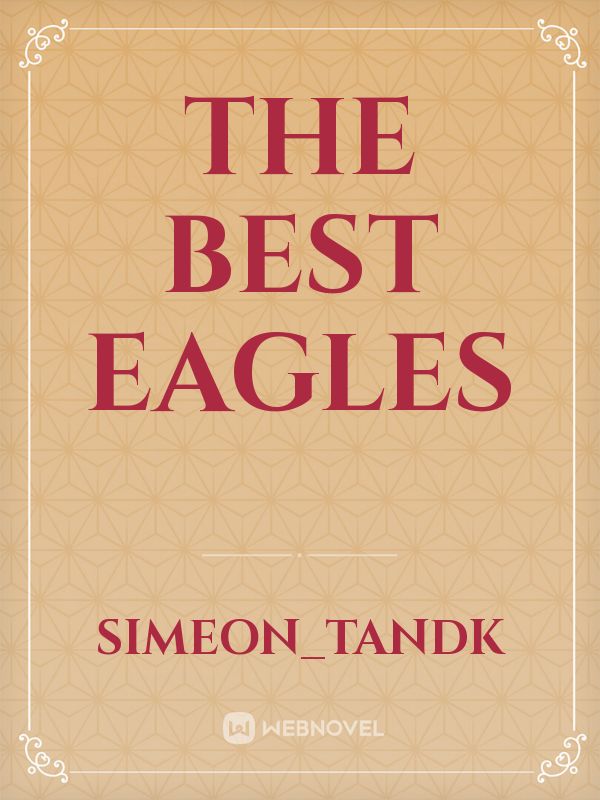 The best eagles