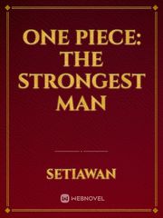 One piece: the strongest man Book